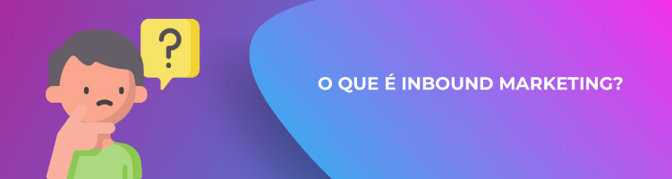 O que e inbound marketing?
